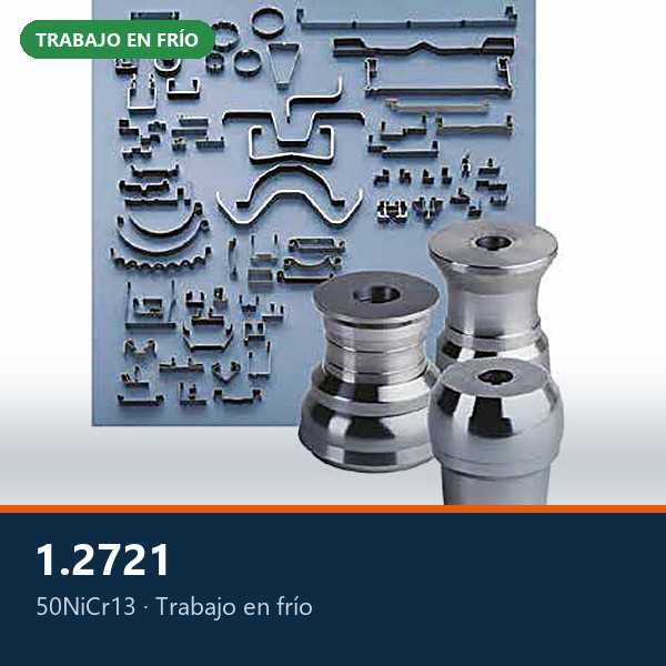 ACERO TRABAJO EN FRÍO DIN ~1.2721 (50NiCr13)