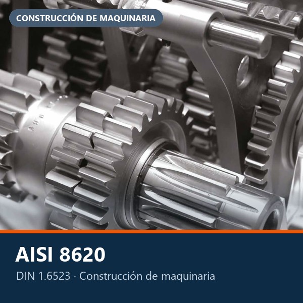 ACERO DE CEMENTACIÓN AISI 8620 (DIN 1.6523 / 21NiCrMo2)