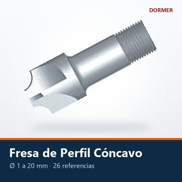 FRESA DE PERFIL CÓNCAVO (RADIO)