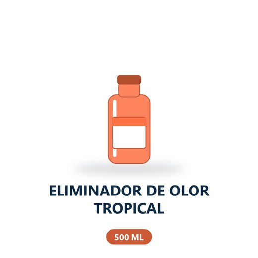 ELIMINADOR DE OLOR TROPICAL - 500 ML