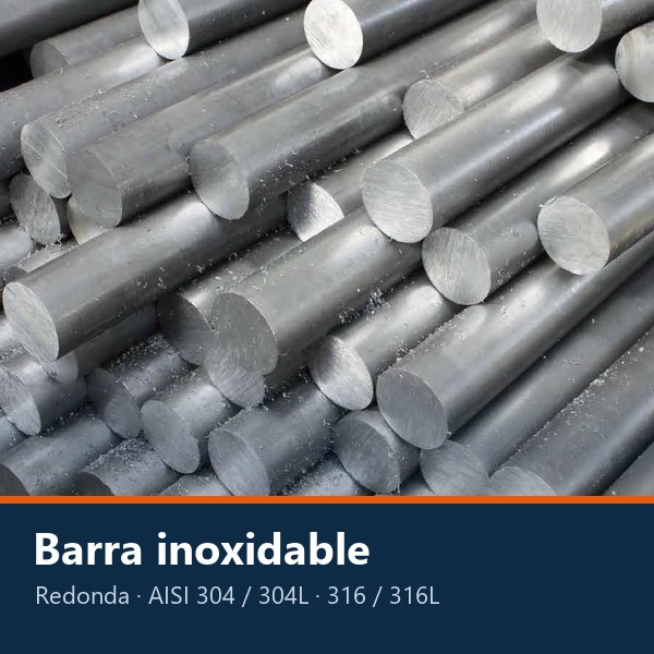 BARRA REDONDA DE ACERO INOXIDABLE AISI 304 Y 316