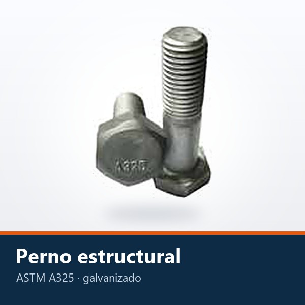 PERNO ESTRUCTURAL ASTM A325 GALVANIZADO EN CALIENTE