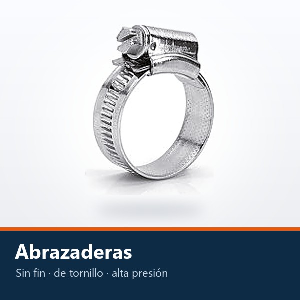 ABRAZADERAS (SIN FIN, DE TORNILLO Y DE ALTA PRESIÓN)