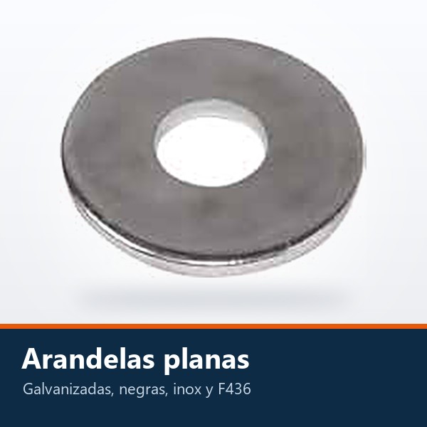 ARANDELA PLANA (GALVANIZADA, NEGRA, INOXIDABLE Y F436)