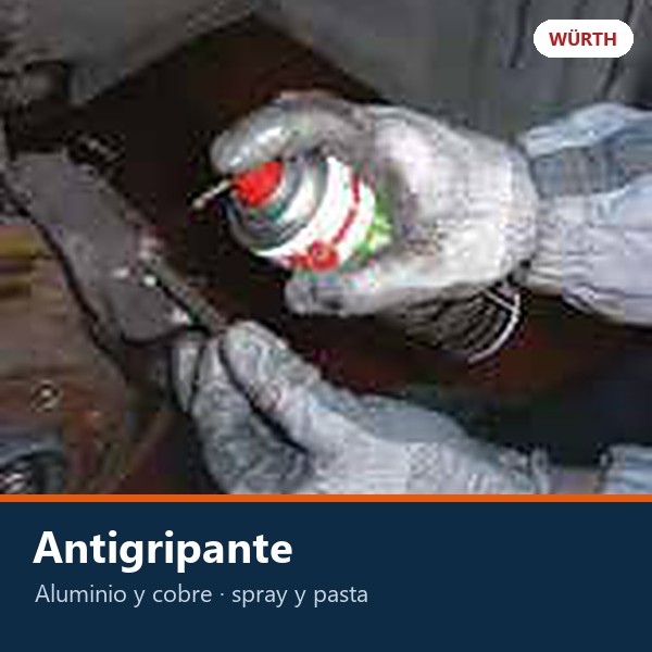 ANTIGRIPANTE (ANTI-SEIZE) EN SPRAY Y PASTA