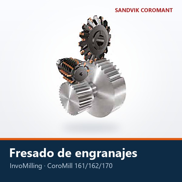 FRESAS PARA ENGRANAJES (INVOMILLING / COROMILL 161, 162 Y 170)