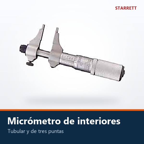 MICRÓMETRO DE INTERIORES