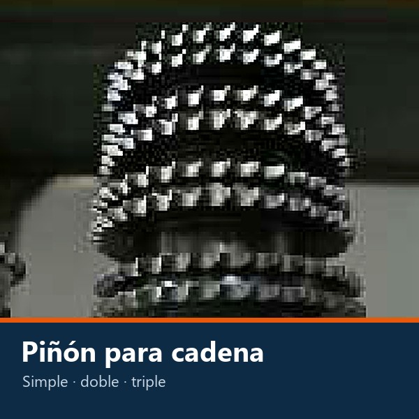 PIÑÓN PARA CADENA DE RODILLOS